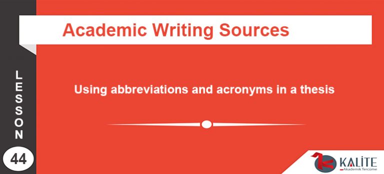 Using Abbreviations And Acronyms In A Thesis - Kalite Akademik Tercüme